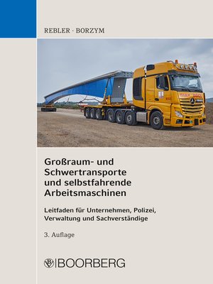 cover image of Großraum- und Schwertransporte und selbstfahrende Arbeitsmaschinen